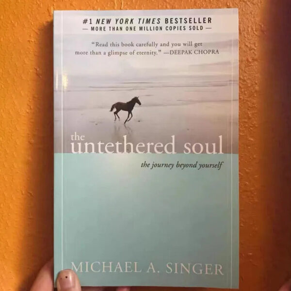 S61e05a12f08340bdb73363648091c186b.jpg The Untethered Soul By Michael A. Singer The Journey Beyond Yourself Novel #1 New York Times Bestseller Paperback Book