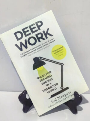 S91de11b1eba54414bc2fef323557dec7t.jpg Deep Work : Rules for Focused Success In a Distracted World by Cal Newport Self Help Book English Books Libros